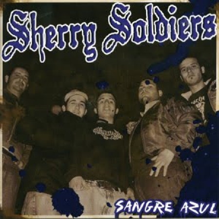 Sherry Soldiers - Sangre Azul "EP"1nd Press